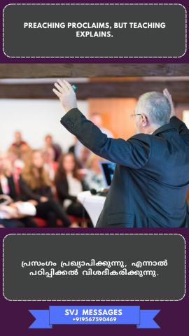 Preaching proclaims but teaching explains