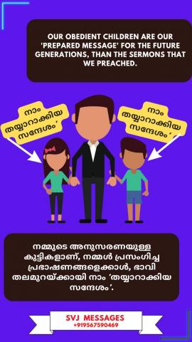 Our obedient children are our 'prepared message' 