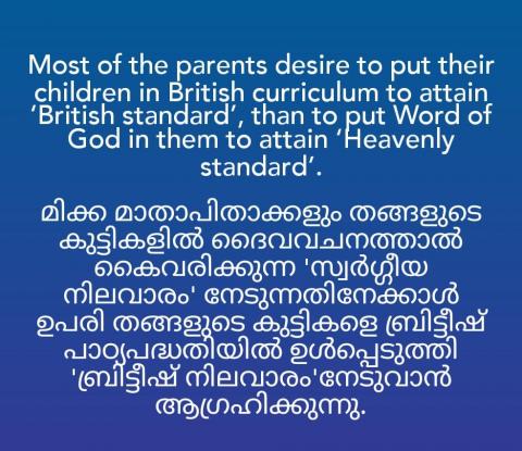Most of the parents desire to put their children in British curriculum
