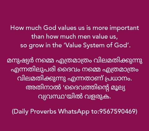 How much God values us is more important than how much men value us, so grow in the ‘Value System of God’.