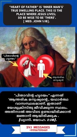 "Heart of Father"  is 'inner man's' True dwelling place.*** This is the place where Jesus lives, So be wise to be 'There' (Meditate . John 1:18)