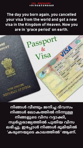 The day you born again, you cancelled your visa from the world  and got a new visa in the Kingdom of Heaven. Now you are in ‘grace period’ on earth.